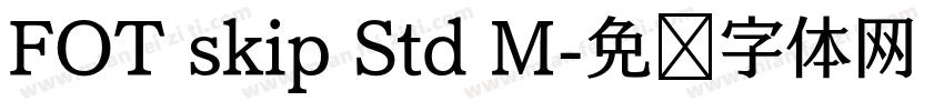 FOT skip Std M字体转换